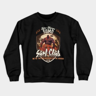 Sumo Surf Club Crewneck Sweatshirt